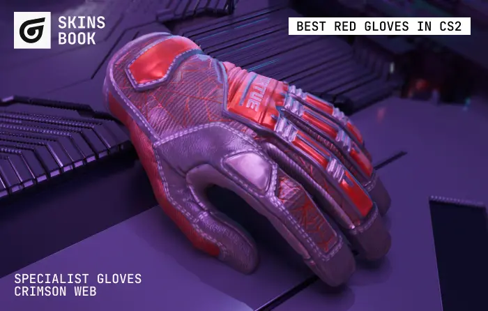 Specialist Gloves | Crimson Web, premium red CS2 (CS:GO) gloves introduced with the Clutch Case in 2018, featuring a black base with bold crimson web patterns. These red and black gloves typically cost $125–$1,565+, with value determined by float and web visibility. A more affordable alternative to Crimson Kimono, they pair perfectly with Crimson Web knives and red-themed weapon skins, making them one of the best red gloves CS2 for dark loadouts.